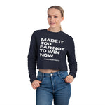 Load image into Gallery viewer, Made It Too Far Women&#39;s Cropped Sweatshirt
