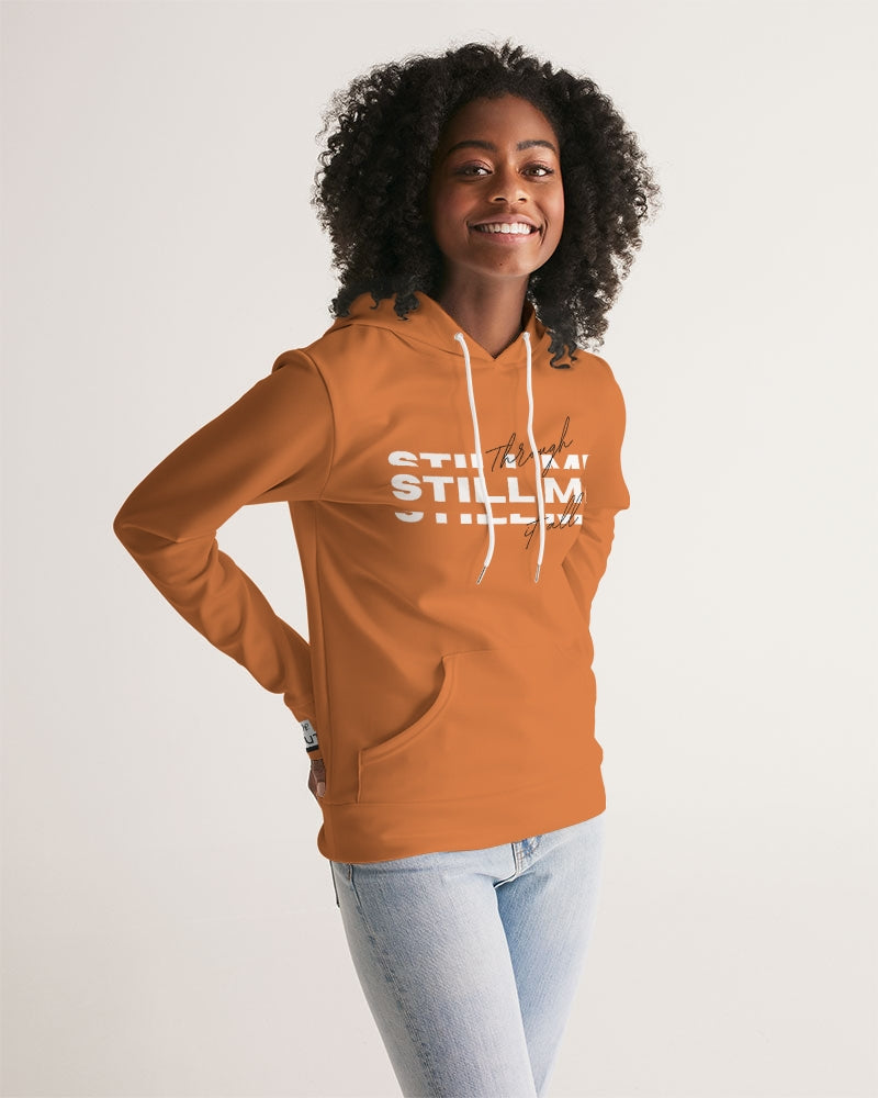 Through It All, Still Me Women's Hoodie