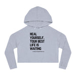 Load image into Gallery viewer, Heal Yourself Women’s Cropped Hooded Sweatshirt
