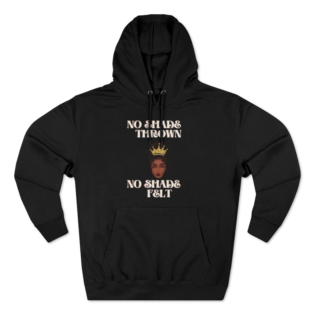 No Shade Unisex Premium Pullover Hoodie