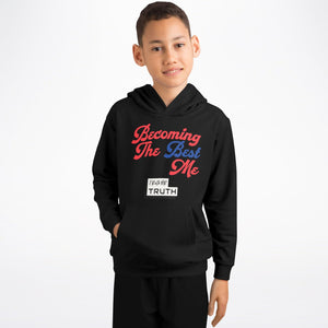 Becoming The Best Me Kids Hoodie