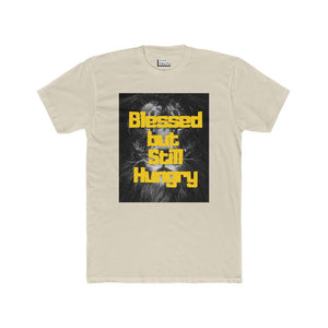 Blessed Still Hungry Men's Cotton Crew Tee