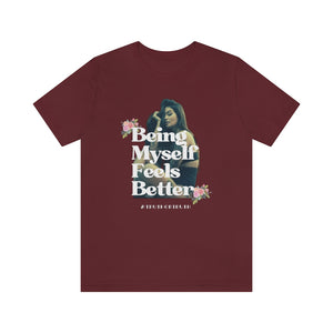 Being Myself Unisex Jersey Short Sleeve Tee