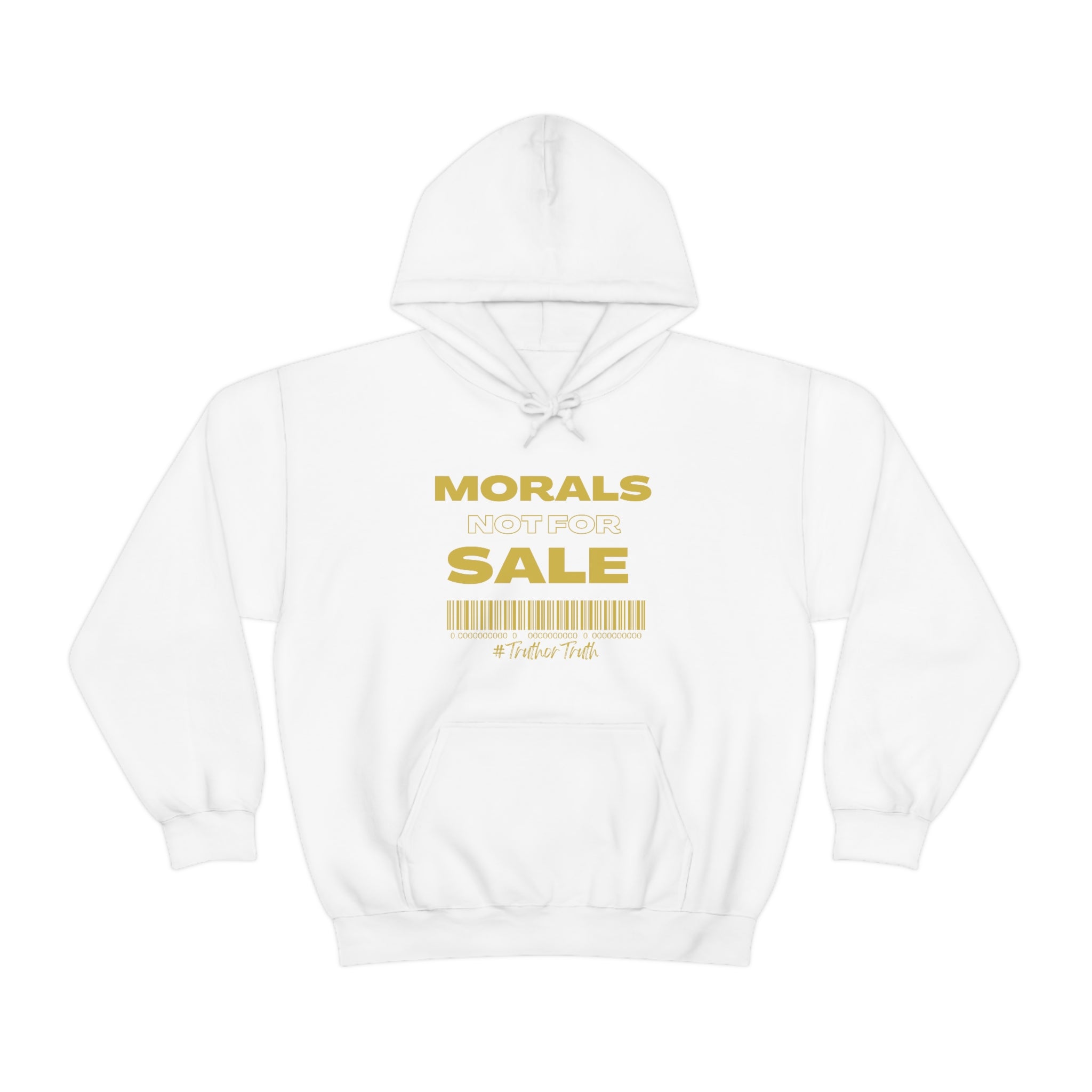 Morals Not For Sale Unisex Heavy Blend™ Hooded Sweatshirt