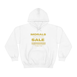 Morals Not For Sale Unisex Heavy Blend™ Hooded Sweatshirt