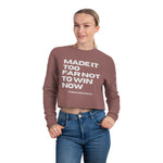 Load image into Gallery viewer, Made It Too Far Women&#39;s Cropped Sweatshirt
