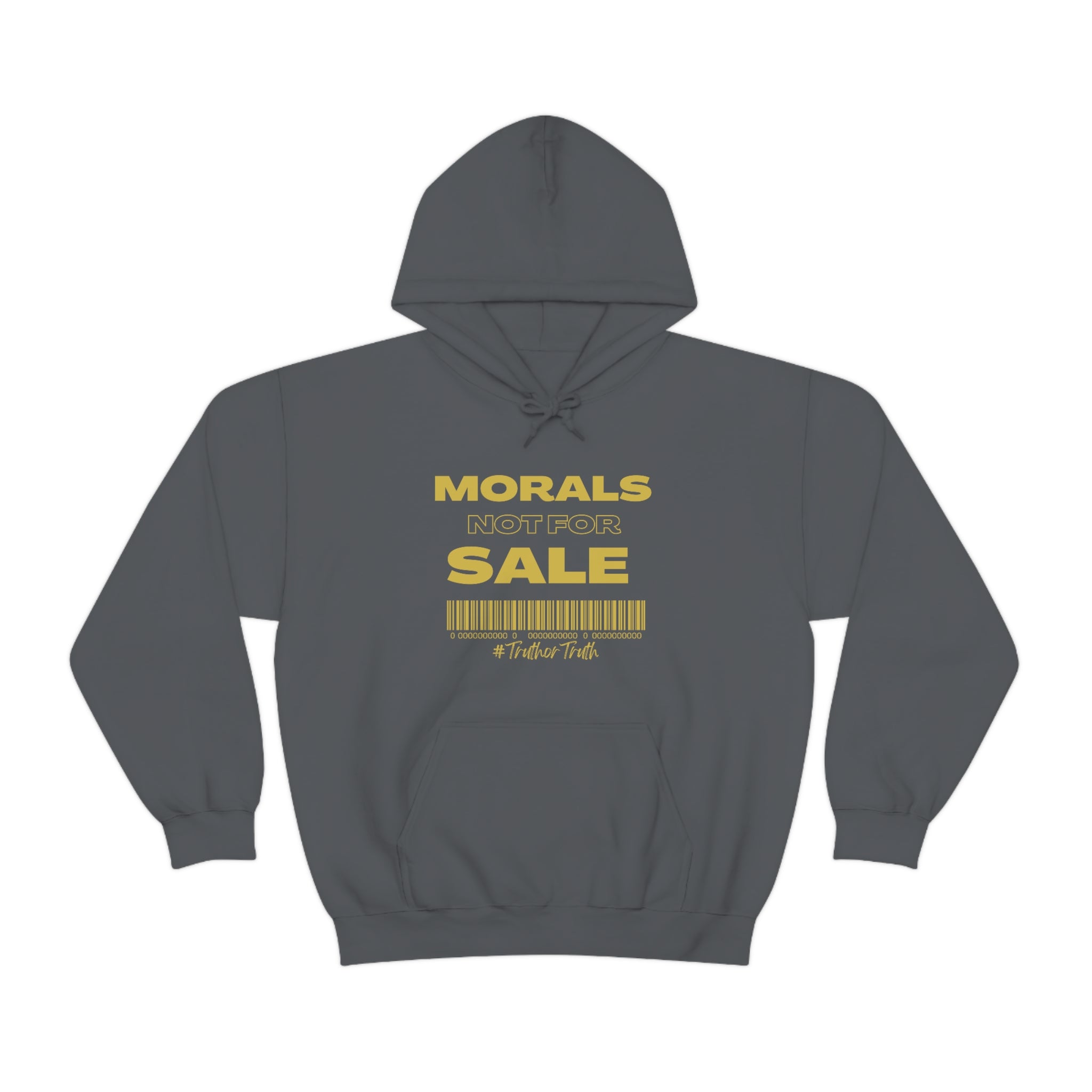 Morals Not For Sale Unisex Heavy Blend™ Hooded Sweatshirt