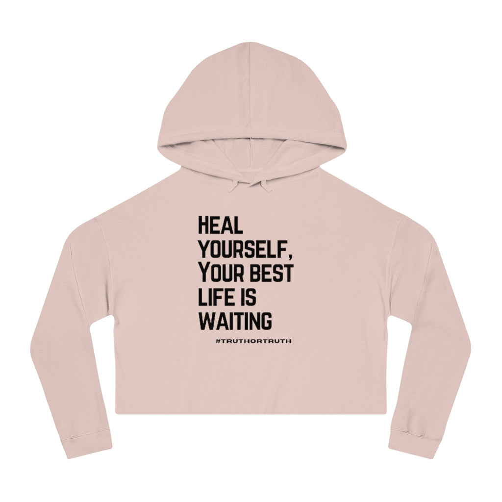 Heal Yourself Women’s Cropped Hooded Sweatshirt