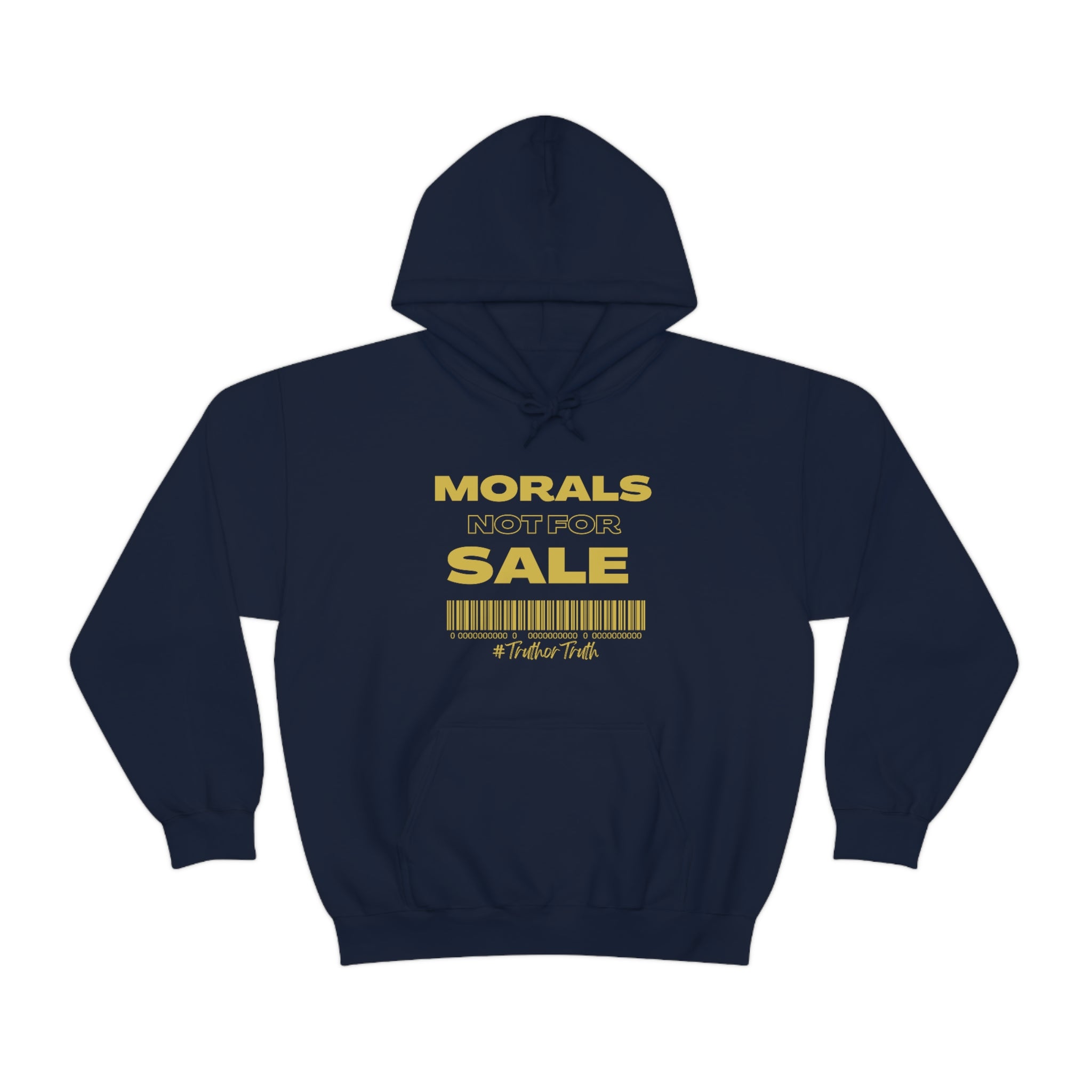 Morals Not For Sale Unisex Heavy Blend™ Hooded Sweatshirt