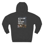 Load image into Gallery viewer, I Stand On It Unisex Premium  Hoodie
