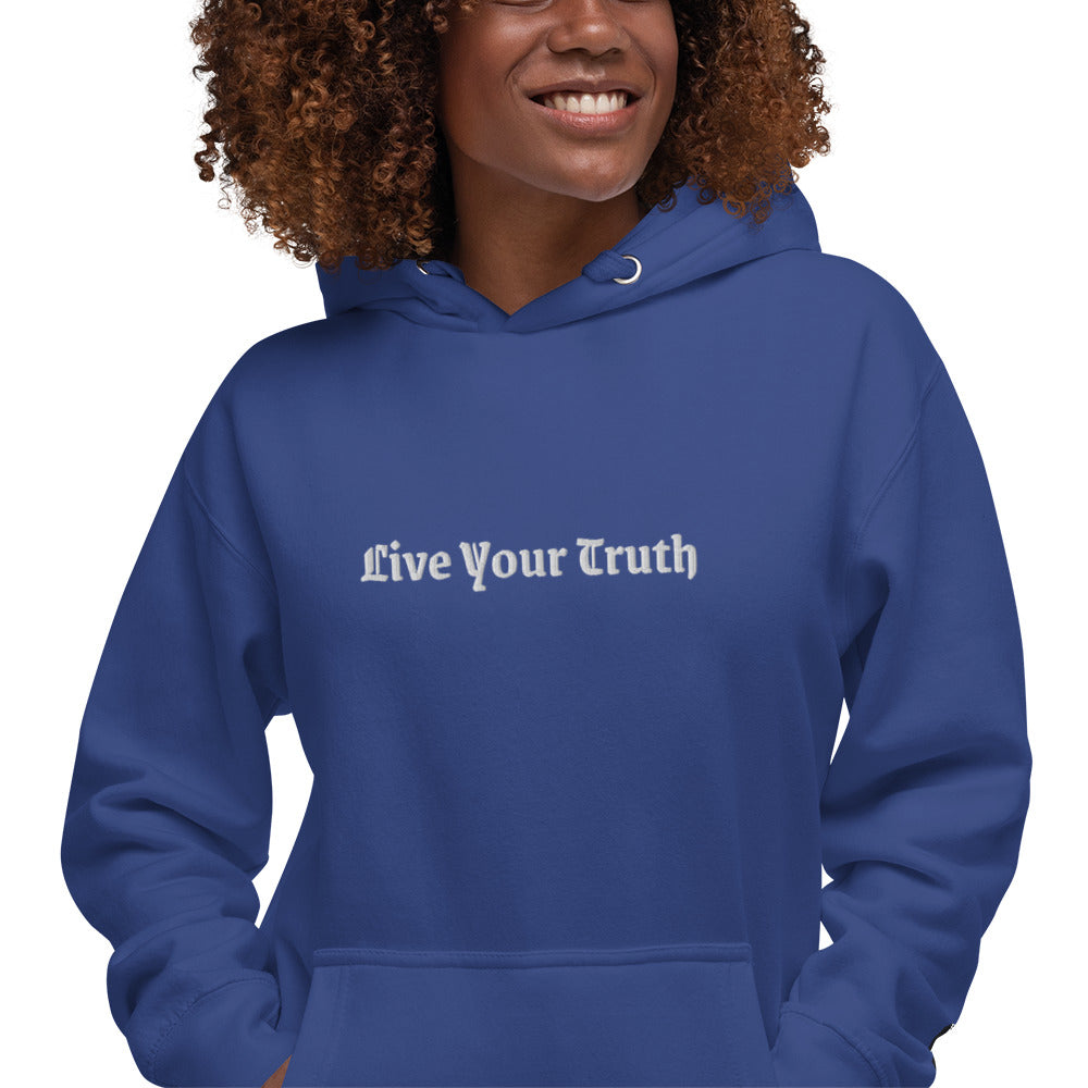 Live Your Truth Embroidered Unisex Hoodie